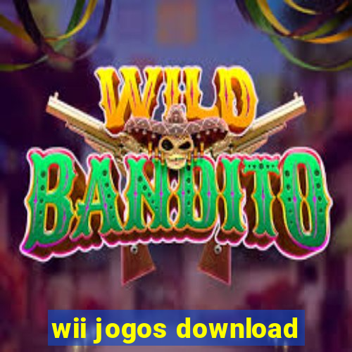 wii jogos download